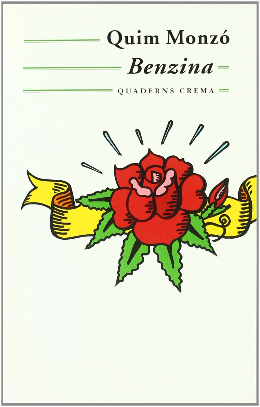 Benzina (Biblioteca Mínima, Band 8) Contemporary literature