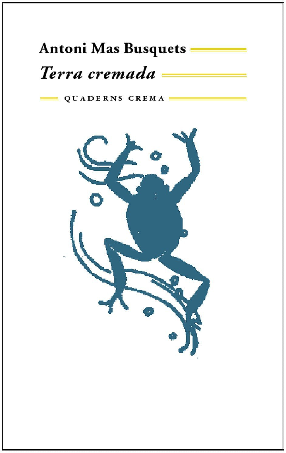 Terra cremada (Biblioteca Mínima, Band 157) Contemporary literature