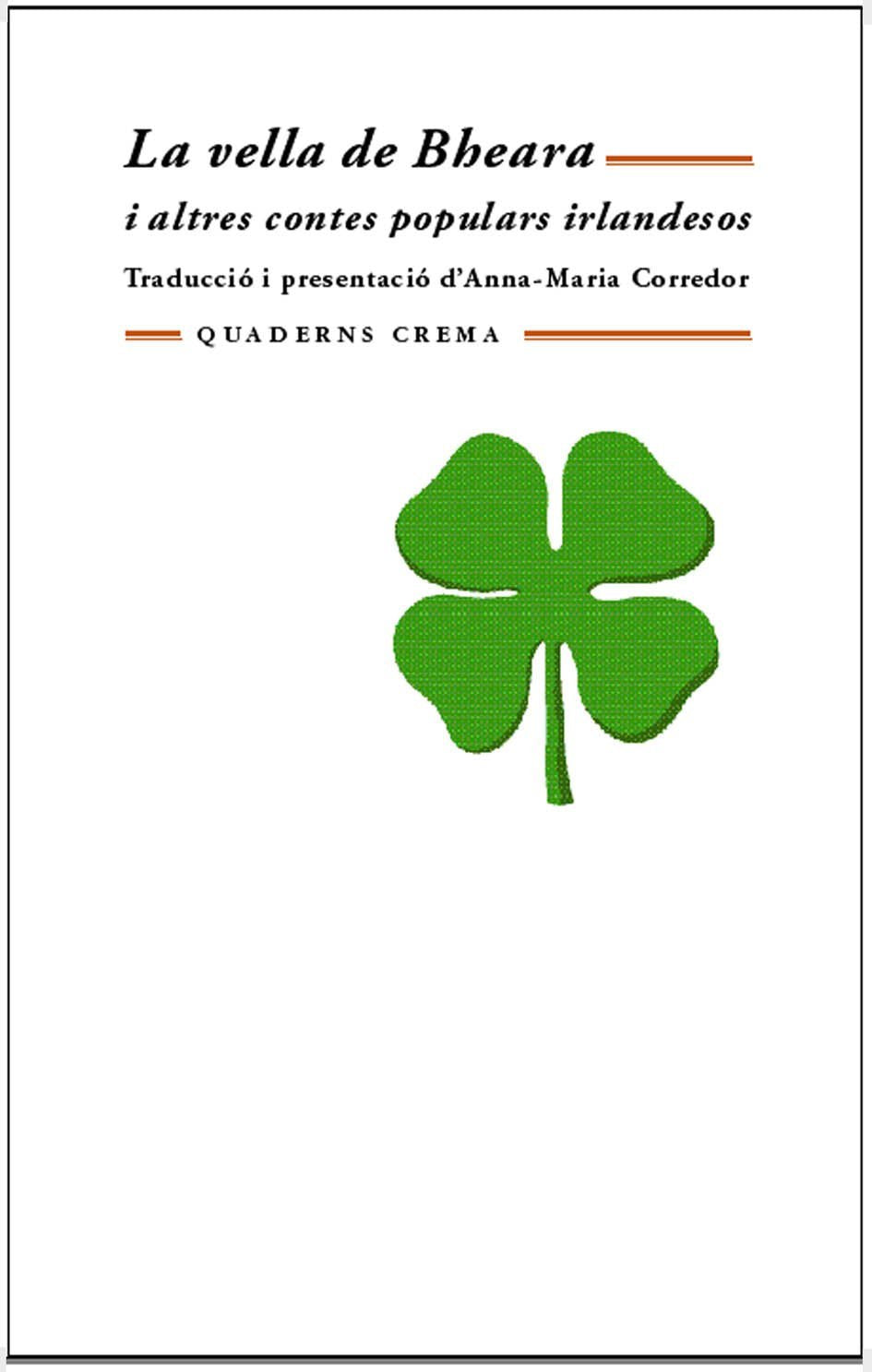 La vella de Bheara i altres contes irlandesos (Biblioteca Mínima, Band 159) Essays & Short Stories