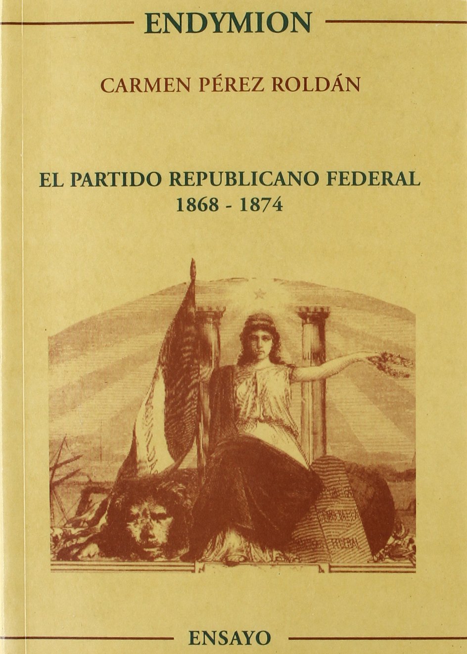 El partido republicano federal 18681974 book