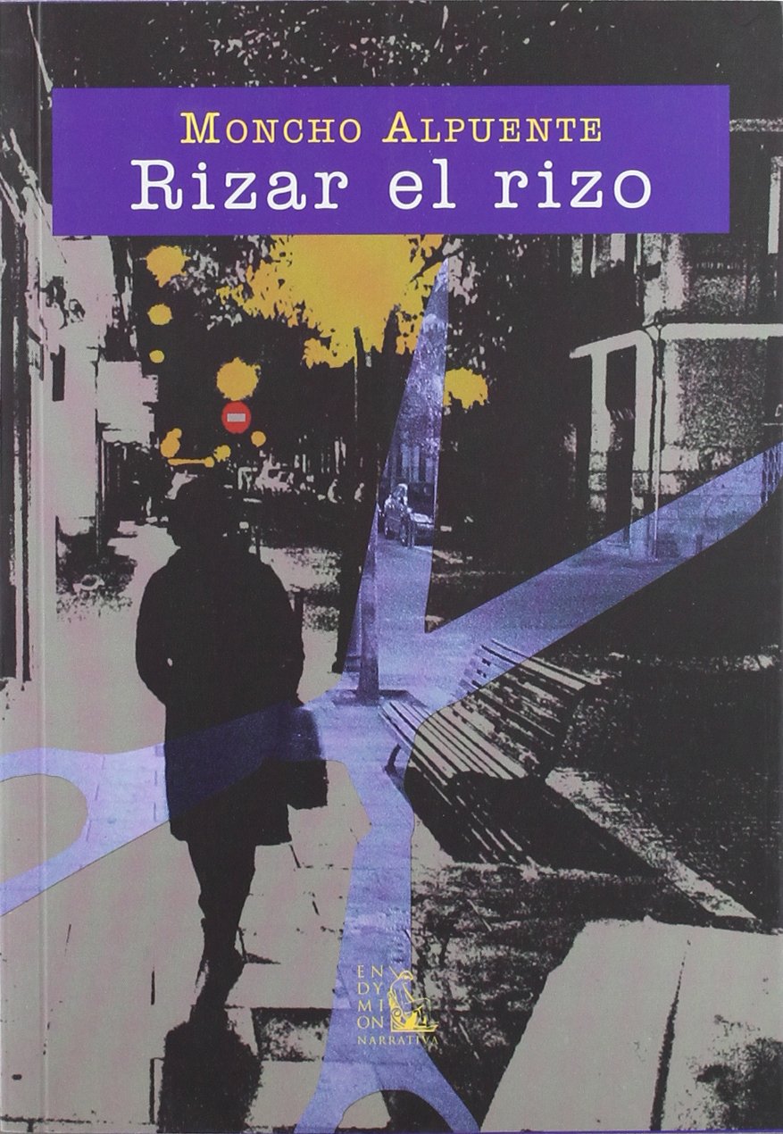 Alpuente, M: Rizar el rizo Reading Aloud & Learning to Read