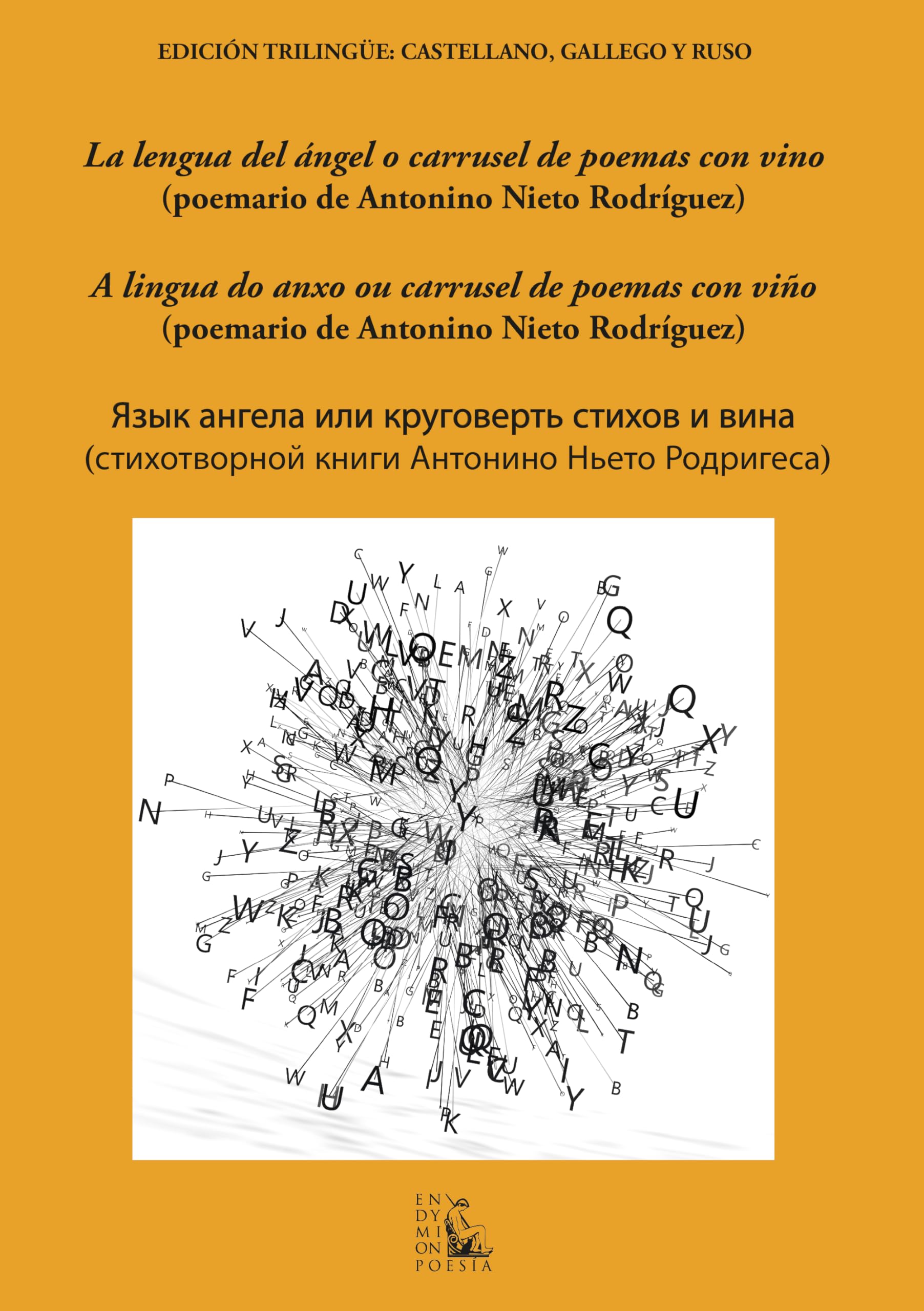 La lengua del ángel o carrusel de poemas con vino Books