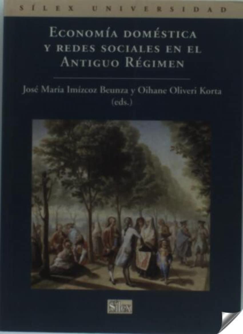 Economía doméstica y redes sociales en el Antiguo Régimen Learning & Reference