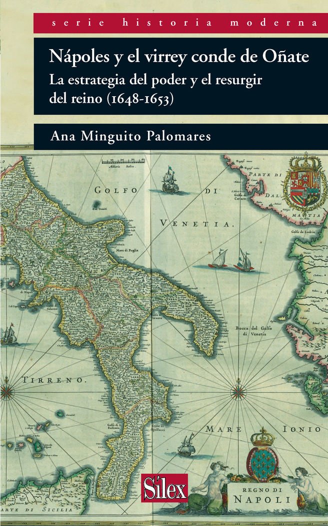 Nápoles y el virrey conde de Oñate book