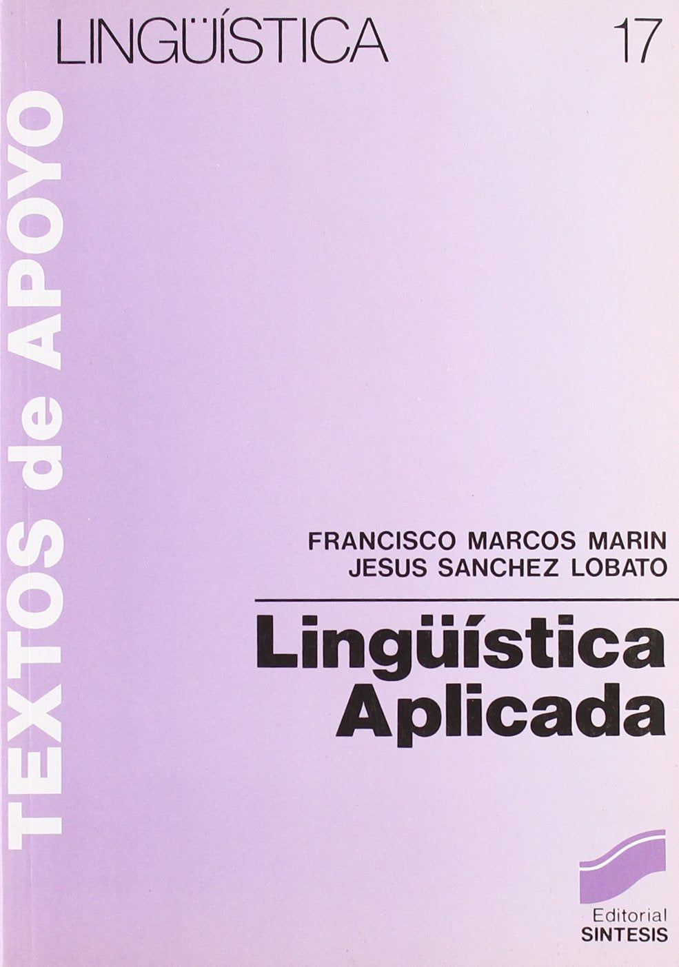 Linguistica Aplicada (Literatura y Lingüística,Lingüística) book
