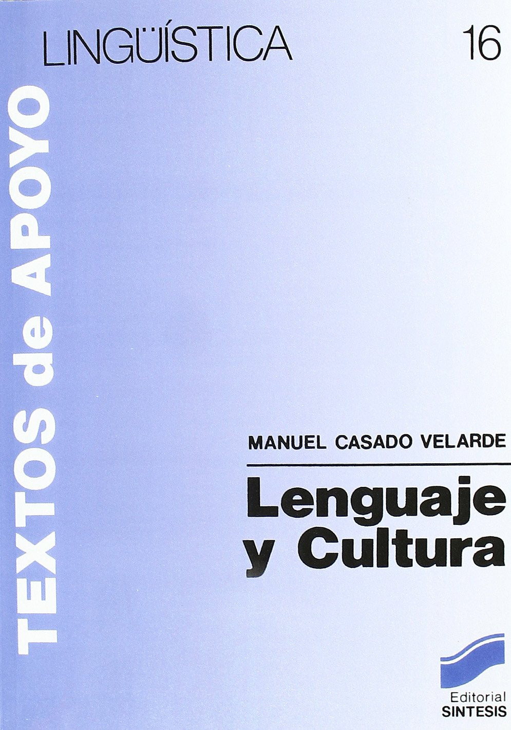 Lenguaje y cultura (Literatura y Lingüística,Lingüística) Books