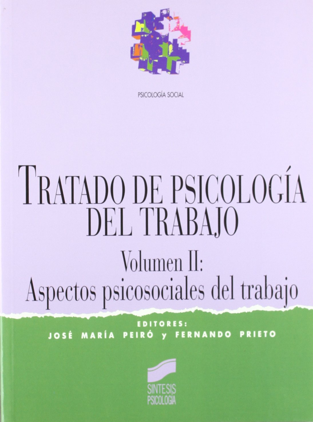 Tratado de Psicologia del Trabajo - Vol. II book