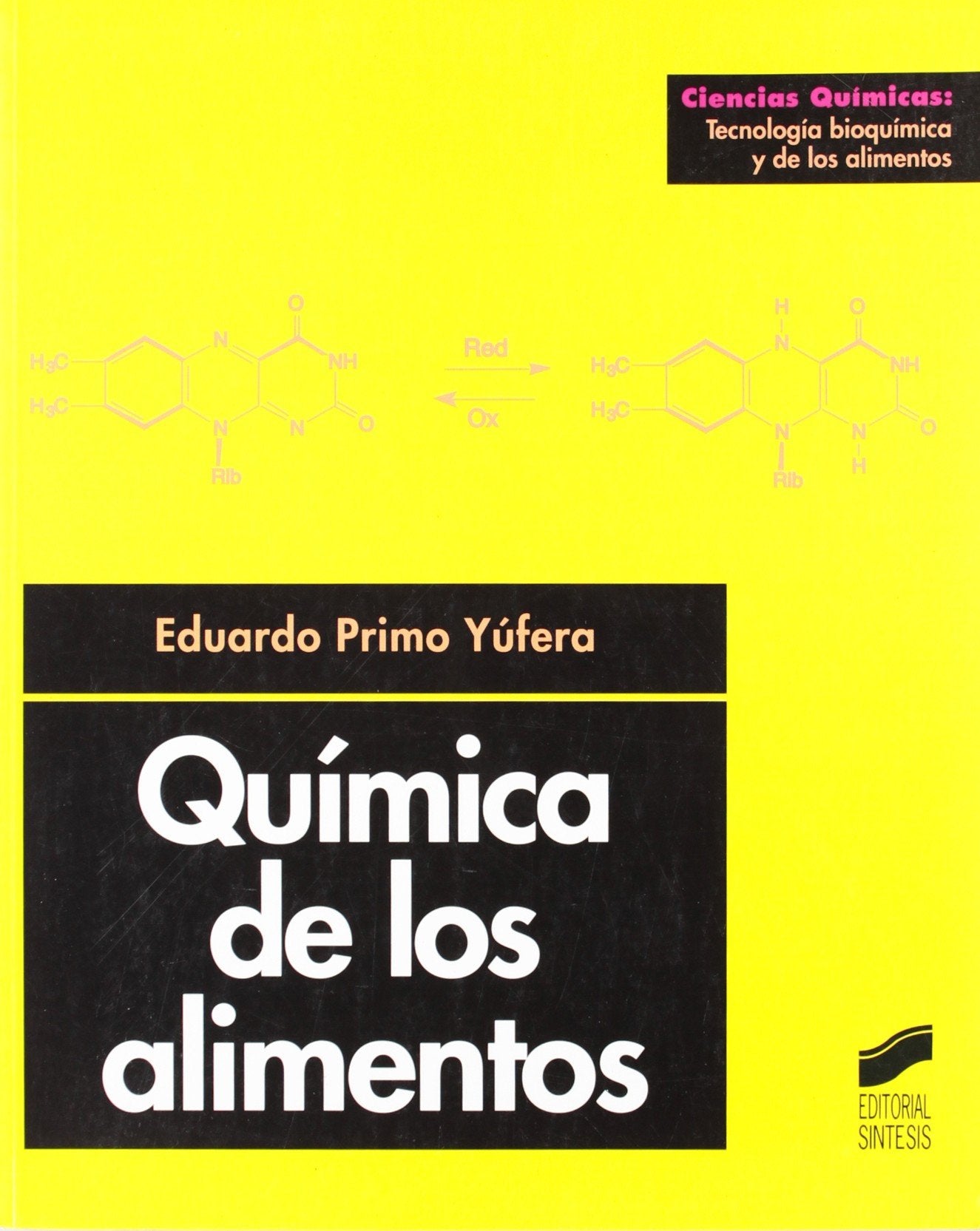 Química de los alimentos (Ciencias químicas. Tecnología bioquímica y de los alimentos) Natural Sciences