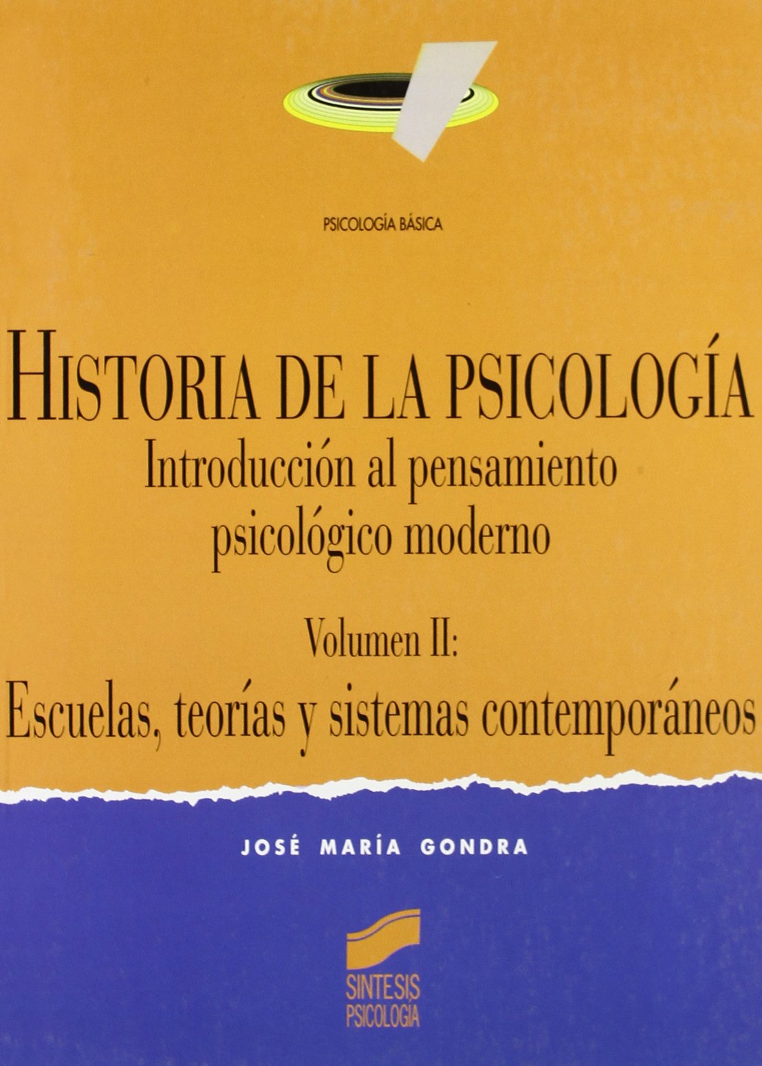 Historia de la psicología. Vol. II: Escuelas y teorías contemporáneas Medicine