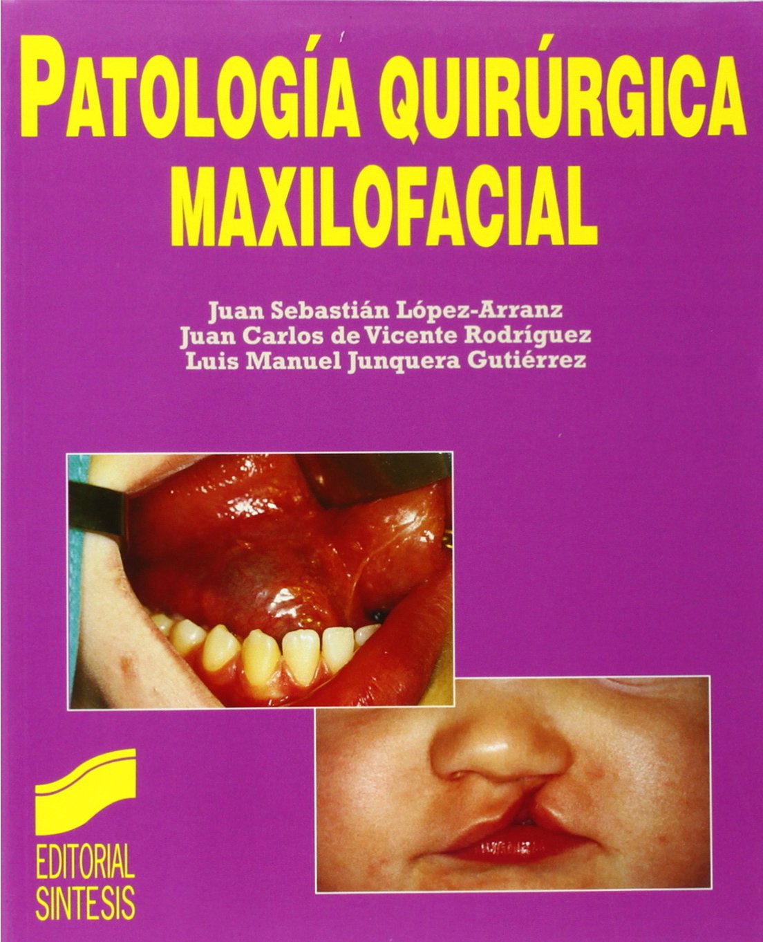 Patología quirúrgica maxilofacial book