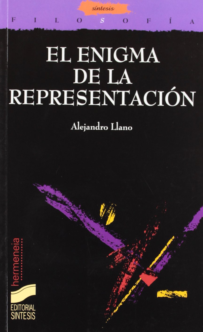 El enigma de la representación (Filosofía. Hermeneia, Band 5) Philosophy