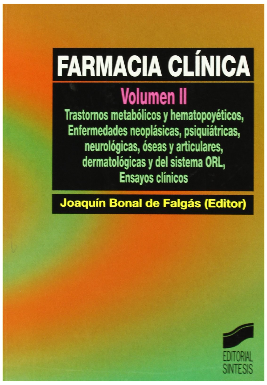Farmacia Clinica - Tomo II book
