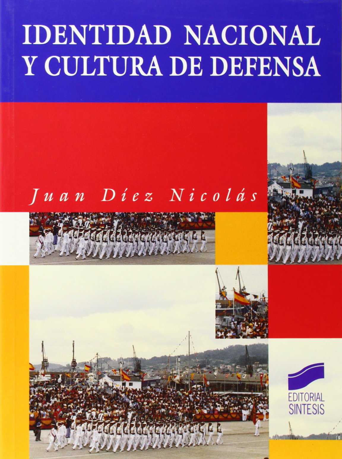 Identidad Nacional y Cultura de Defensa book