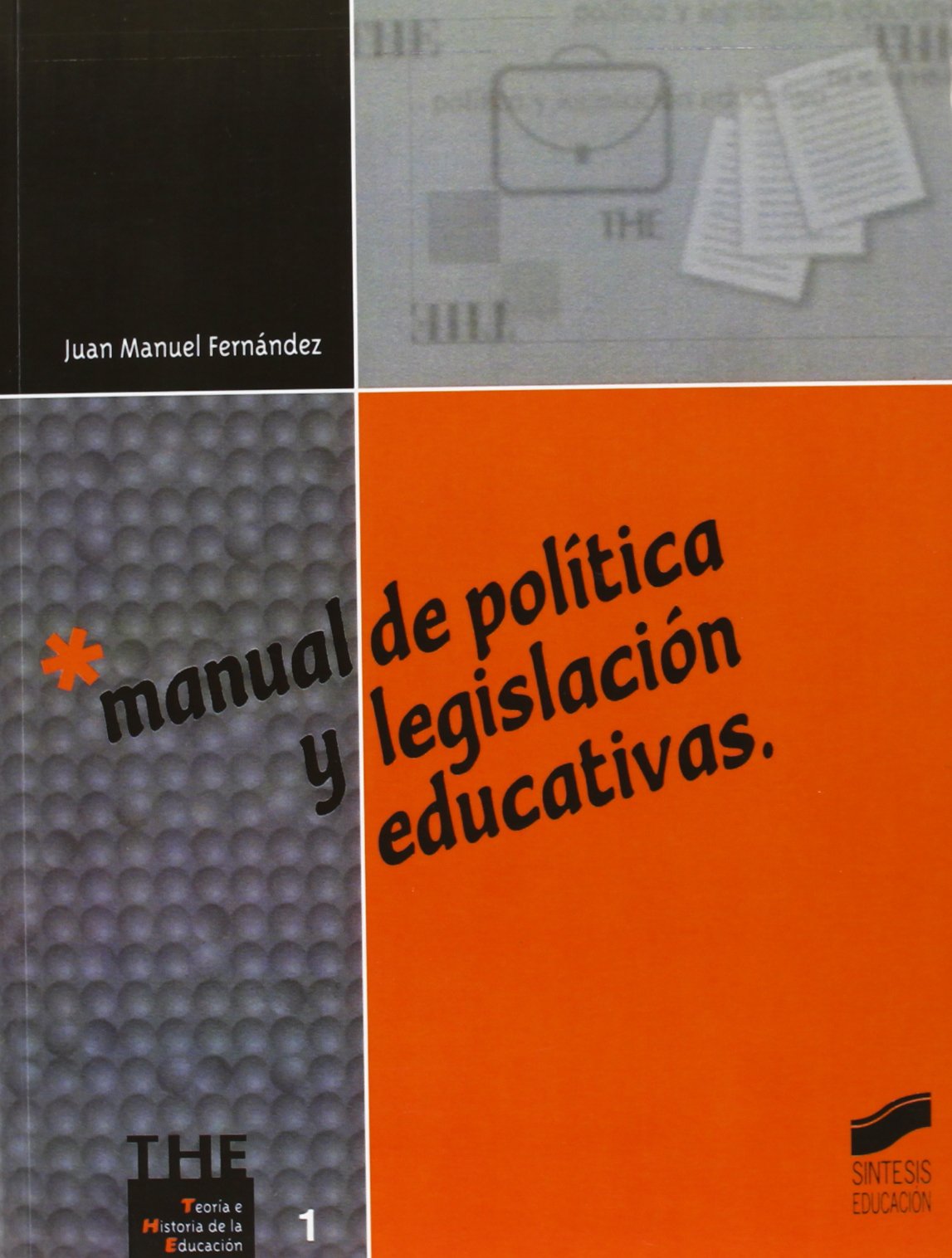 Fernández Soria, J: Manual de política y legislación educati book