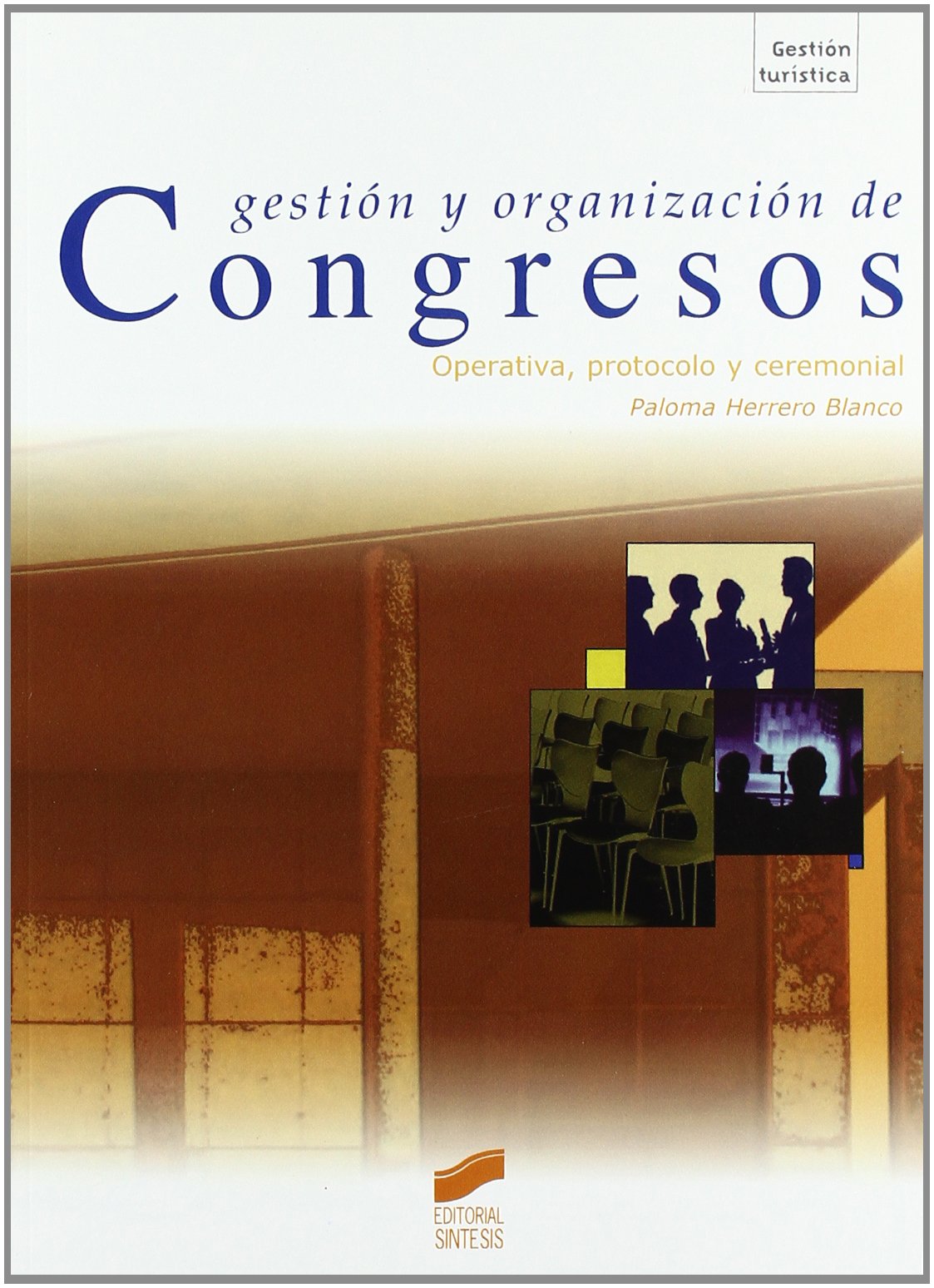 Gestion y Organizacion de Congresos book