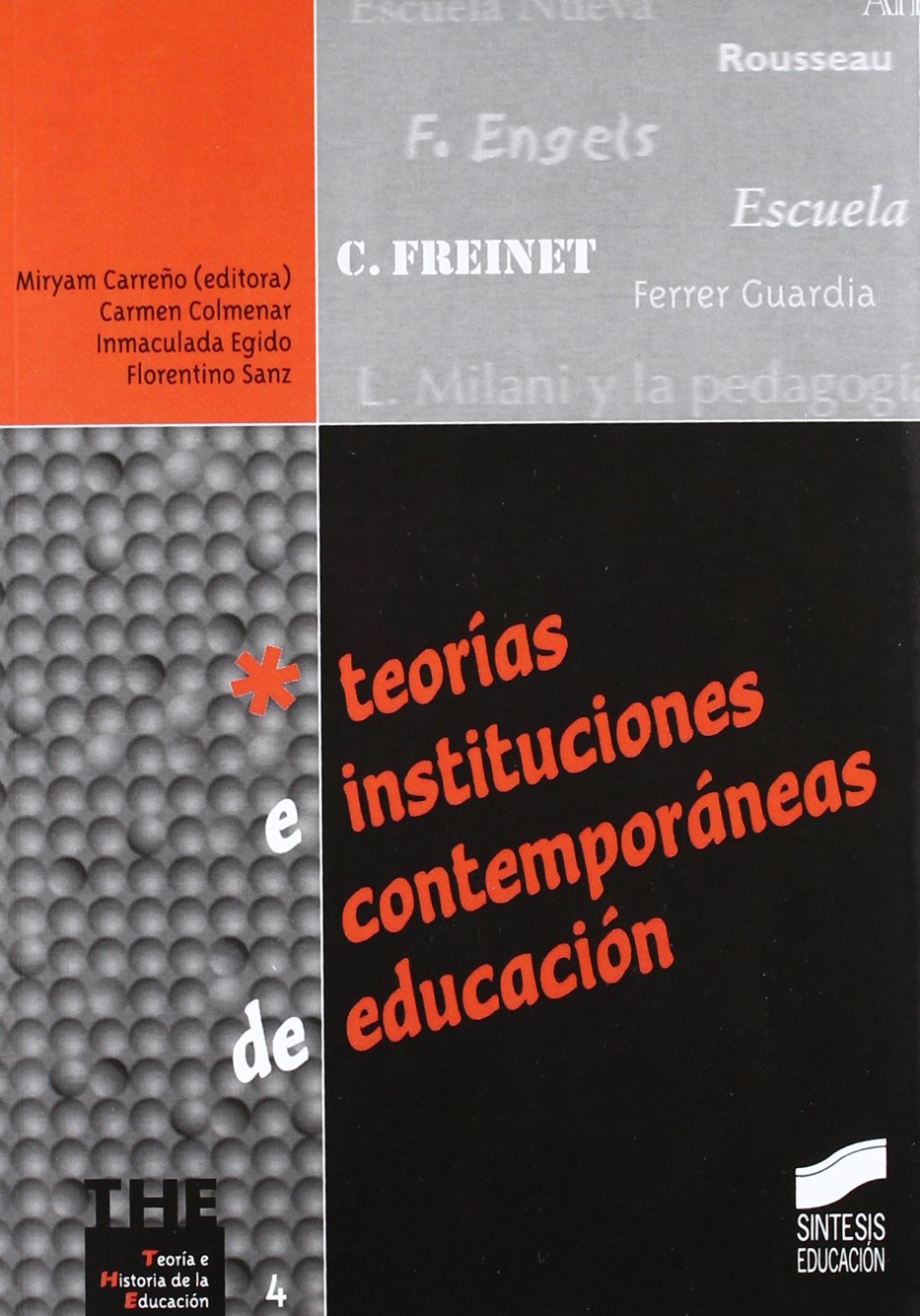 Teorías e instituciones contemporáneas de educación book