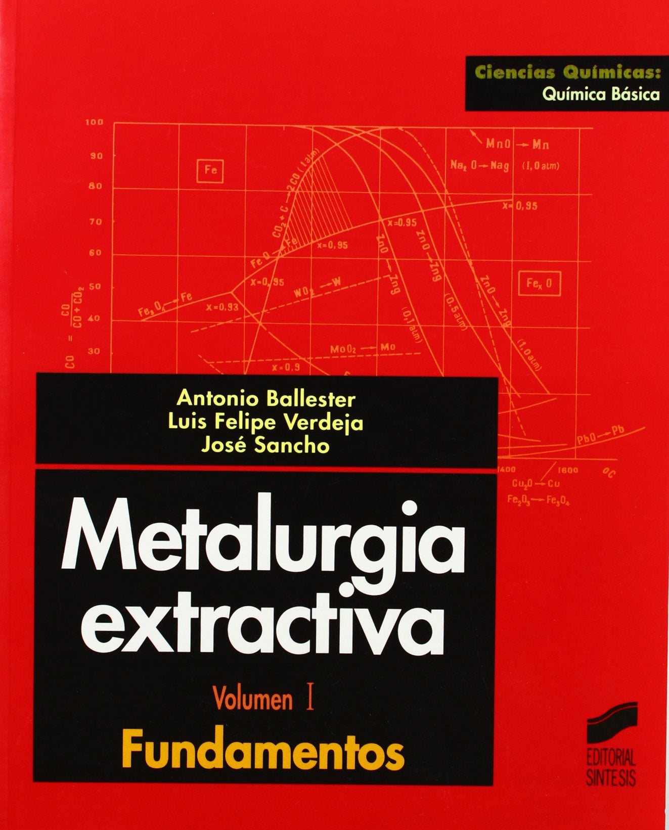 Metalurgia Extractiva - Fundamentos Volumen I book