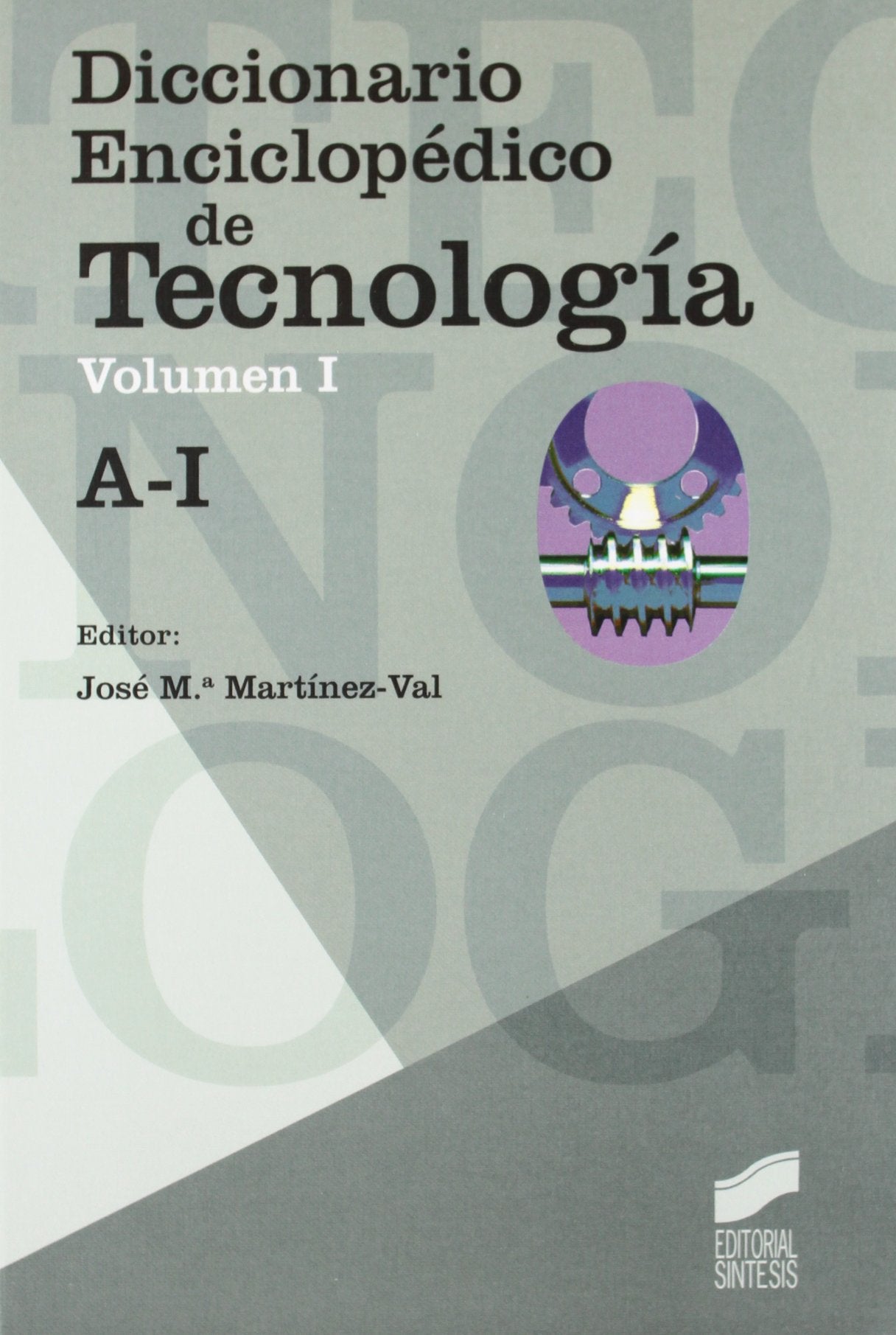 Diccionario enciclopédico de tecnología book