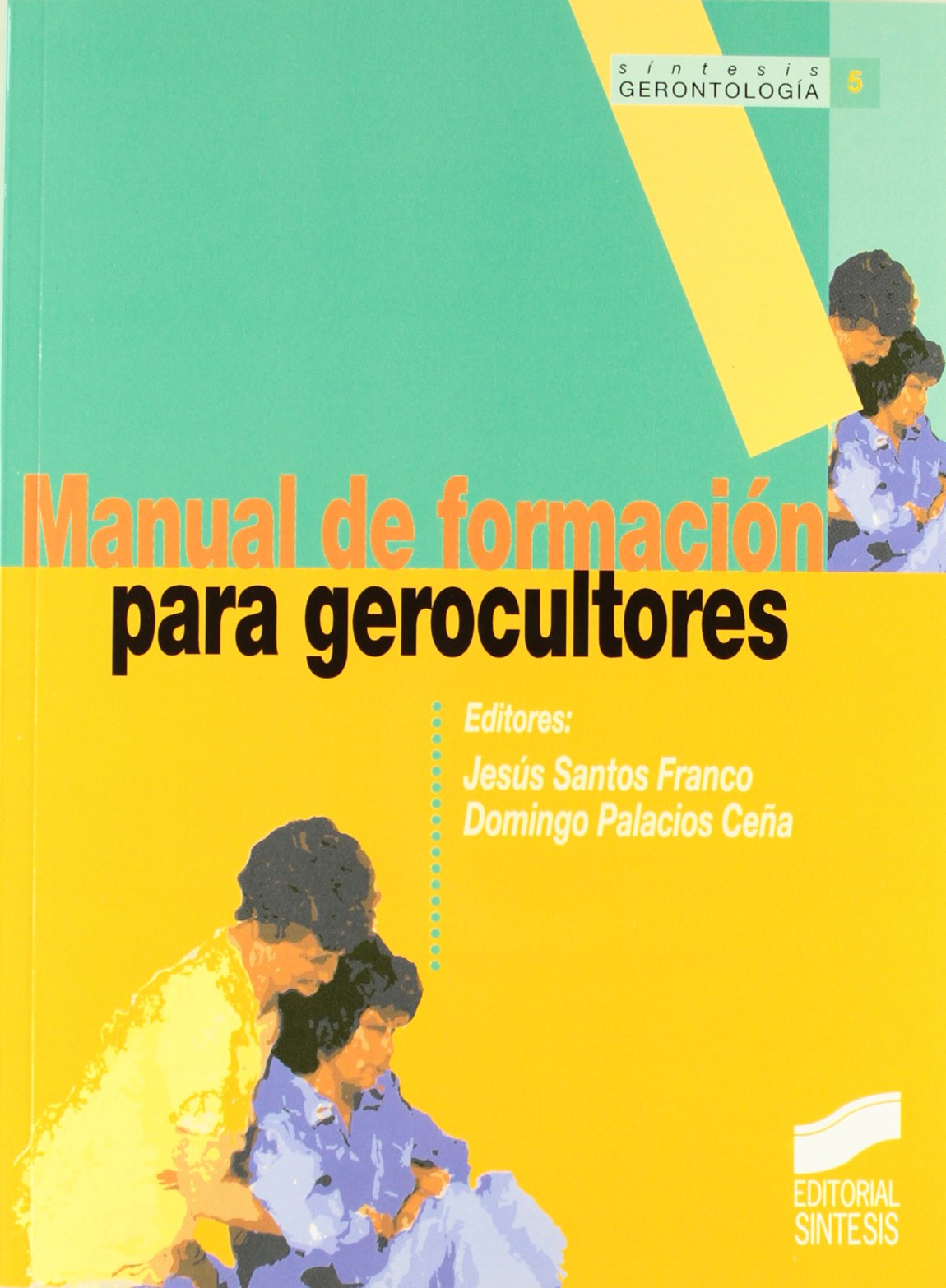Manual de Formacion Para Gerocultores book