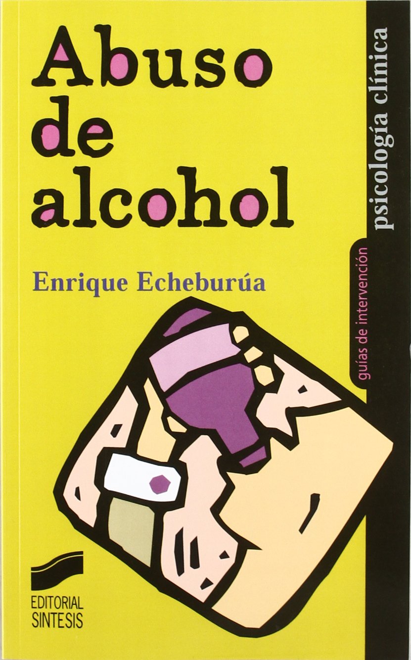 Abuso de Alcohol - Guia Practica Para El Tratamiento book