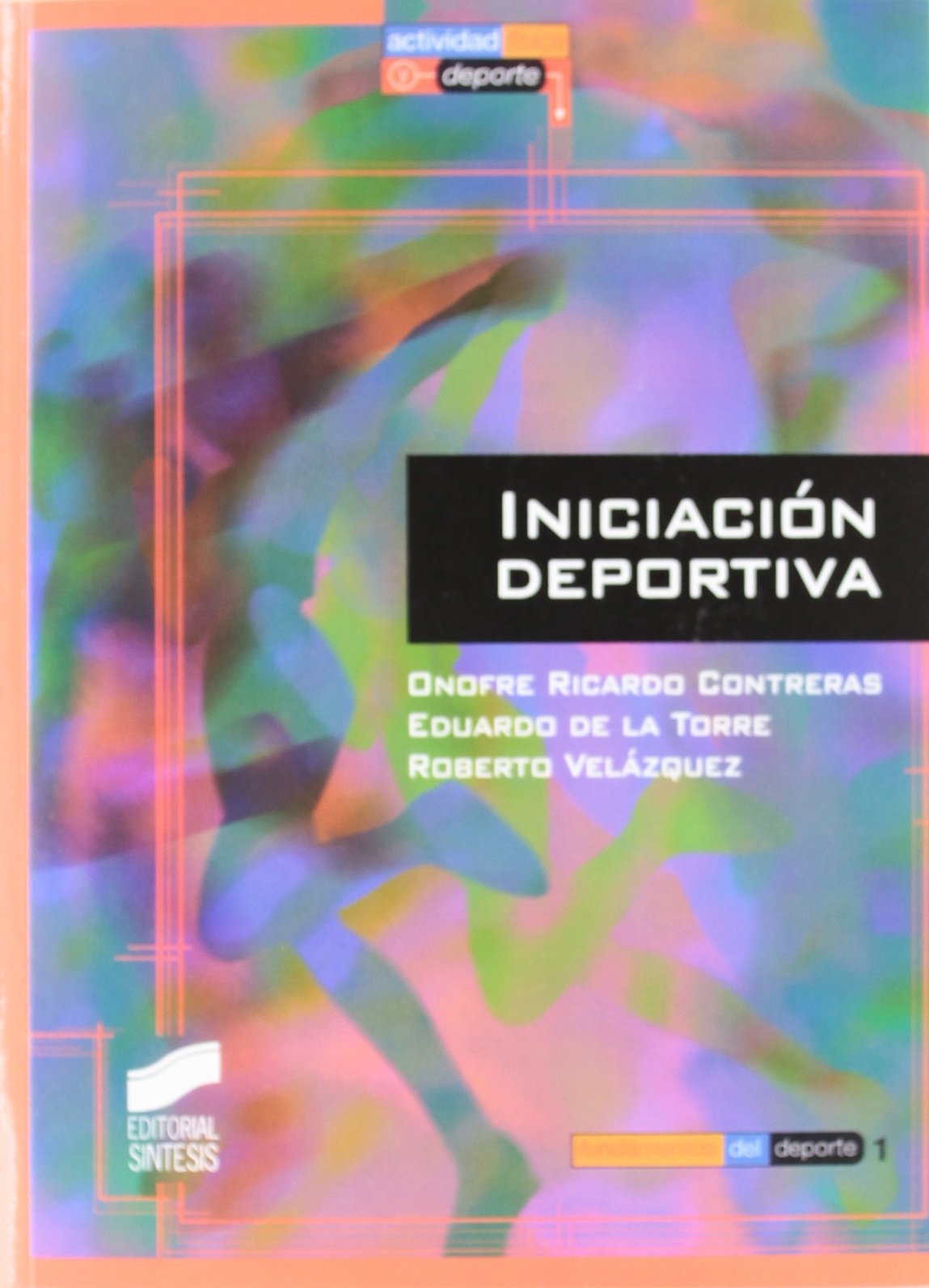 Iniciacion Deportiva book