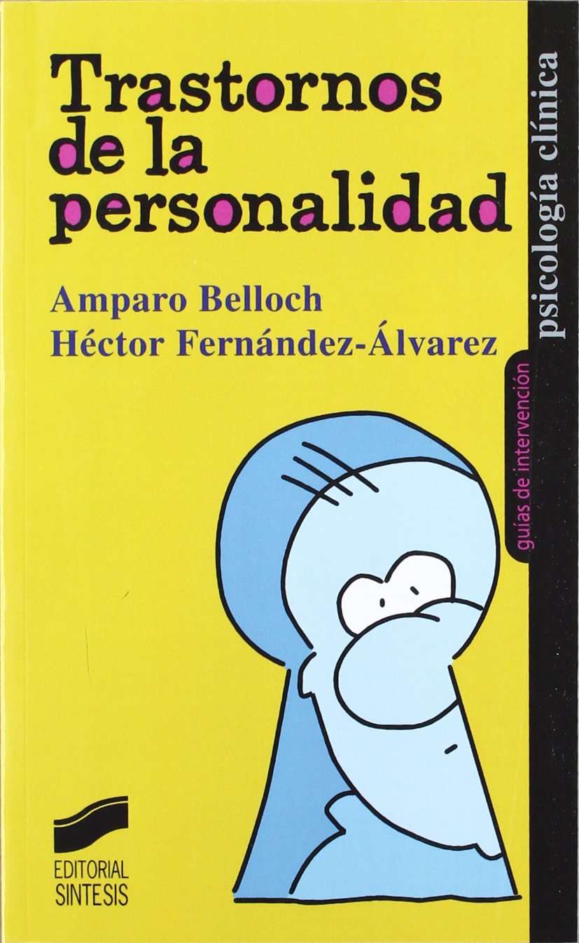 Trastornos de la personalidad (Psicología clínica. Guías de intervención, Band 9) Books