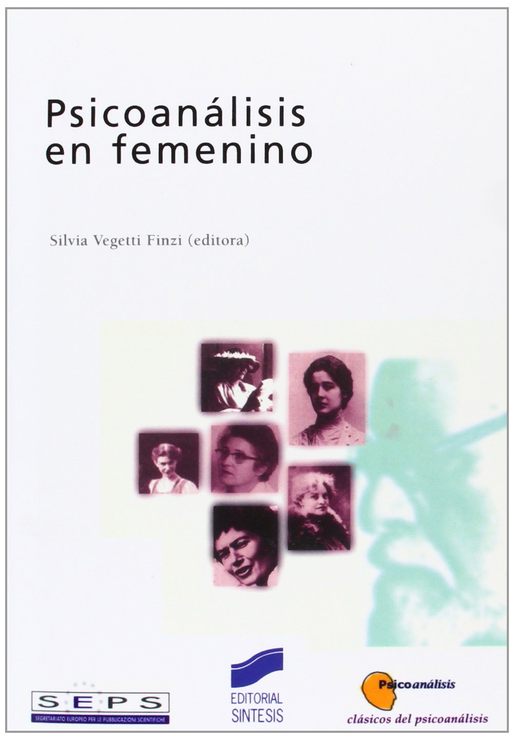 Psicoanálisis en femenino book