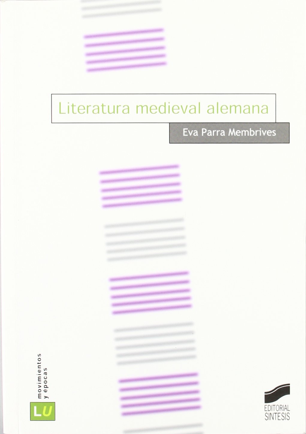 Literatura medieval alemana (Literatura alemana. Movimientos y épocas) Contemporary literature