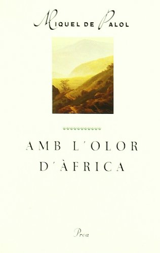 Amb l'olor d'Àfrica (A TOT VENT) Contemporary literature