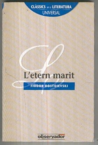 Classics de la literatura universal numero 016: L etern marit book