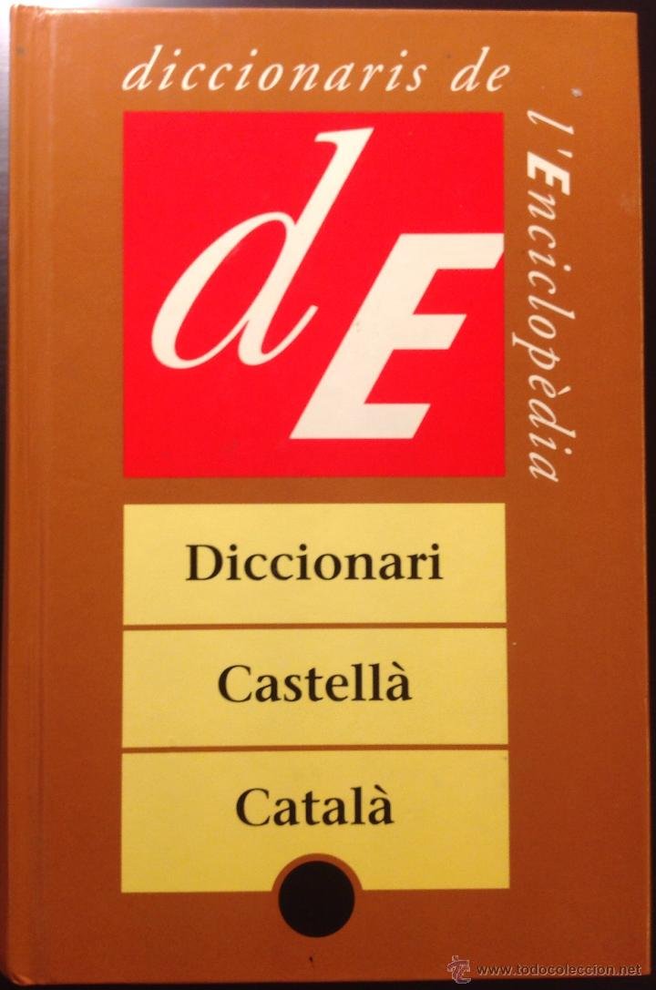 Diccionari catala castella (Ency Catalana) Books