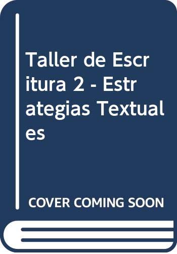 Taller de Escritura 2 - Estrategias Textuales Books