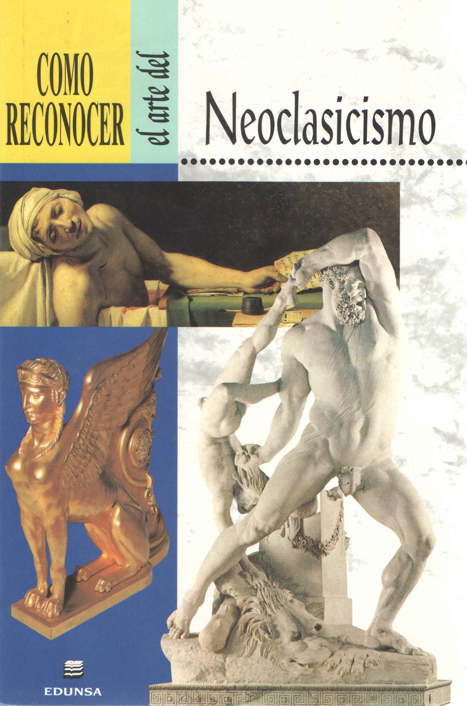 Como Reconocer El Arte Del Neoclasicismo Books