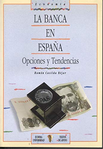 La banca en España: opciones y tendencias book