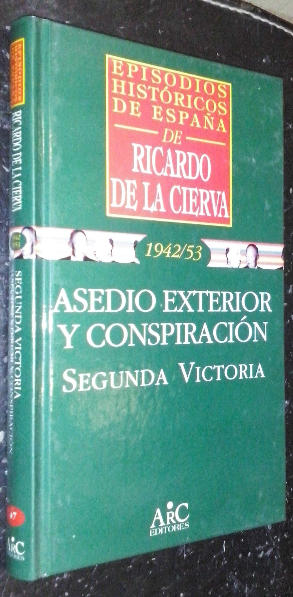 Asedio exterior y conspiraciones internas: segunda victoria Books