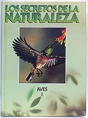 Secretos de la naturaleza, los. las aves. (t.1) book