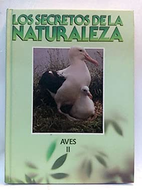 Secretos de la naturaleza, los. las aves (t.2) book