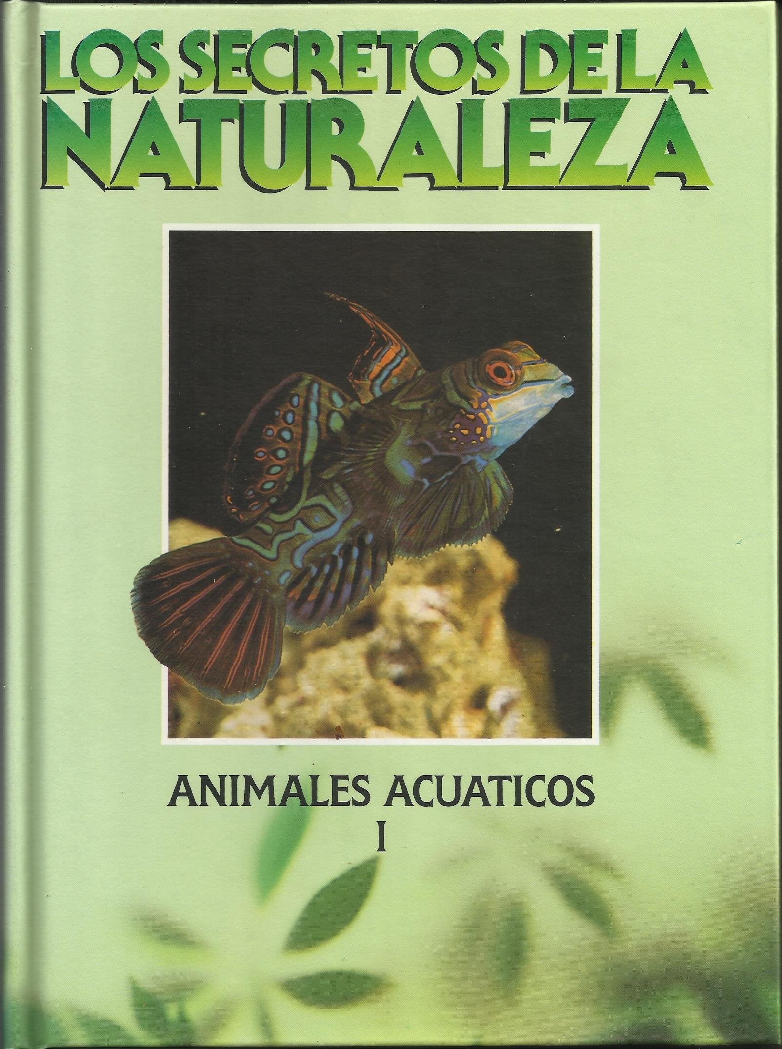 Secretos de la naturaleza, los. animales acuaticos. book