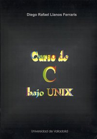 CURSO DE C BAJO UNIX book