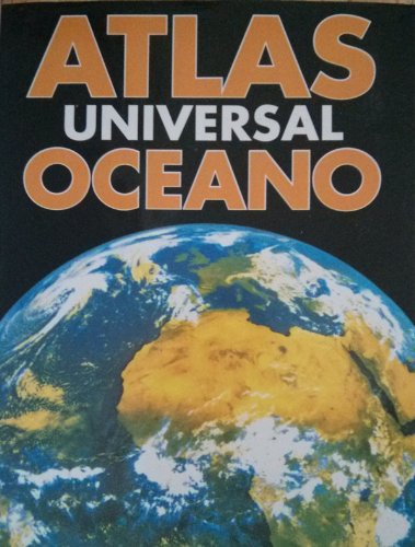 Atlas Universal Océano - Vol. I book