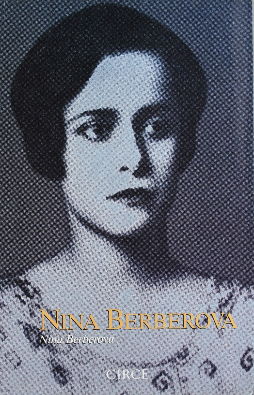 Nina Berberova (Biografía) Memories
