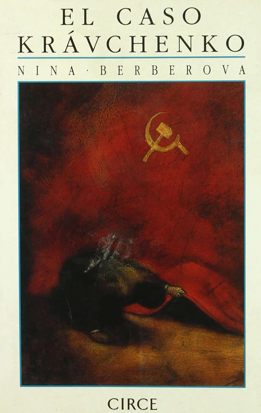 El caso Krávchenko Memories