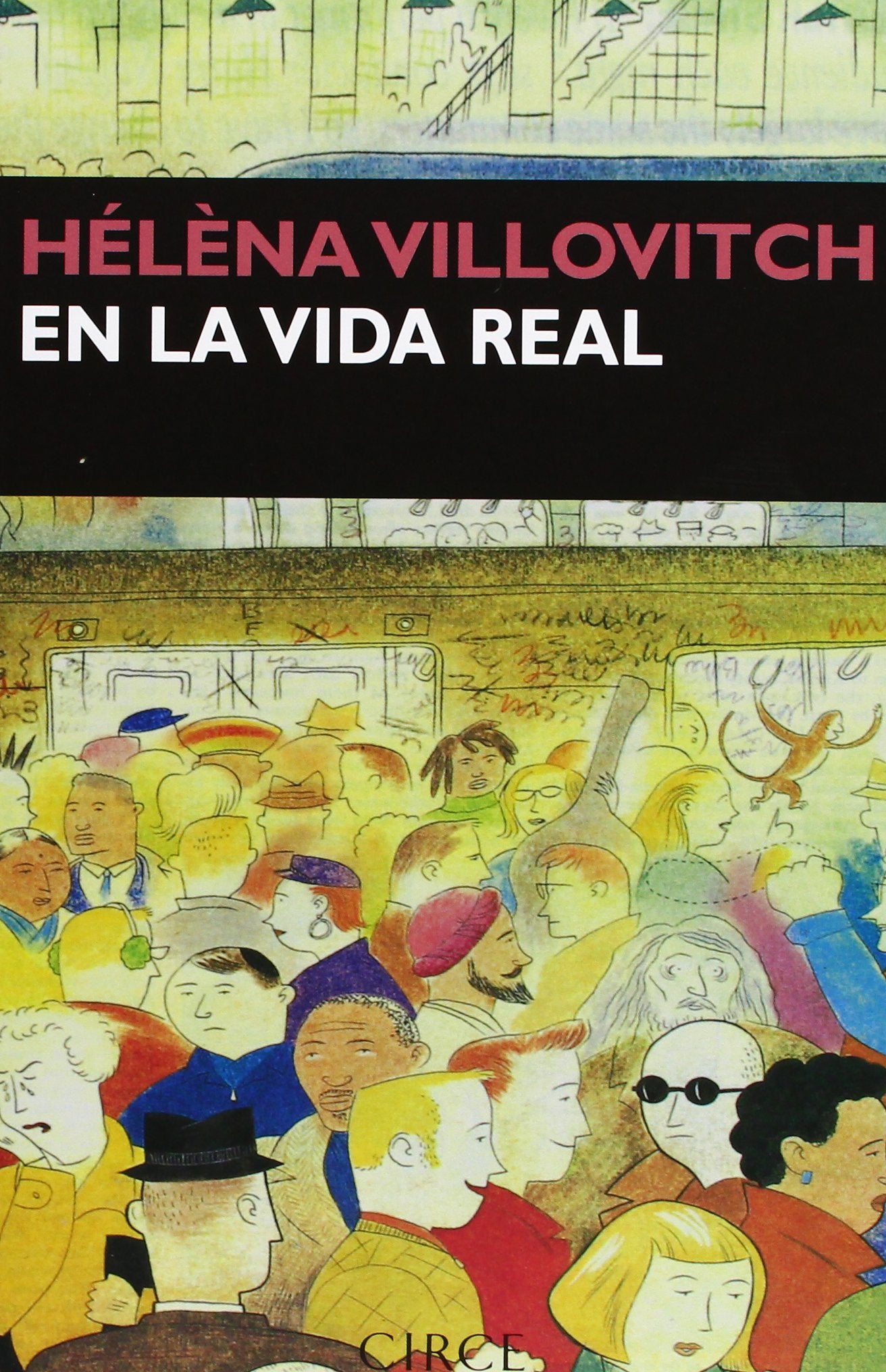 En la vida real/ In real life book