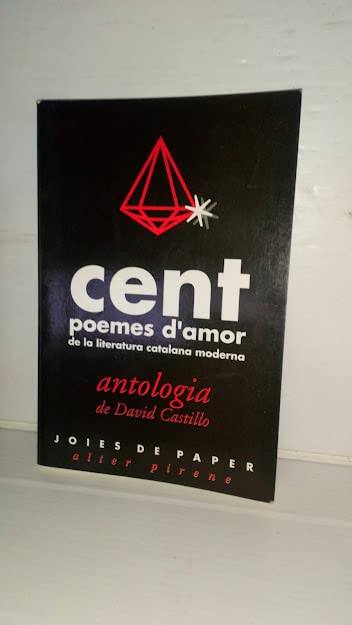 LES CENT POEMAS D'AMOR DE LITERATURA CATALANA book