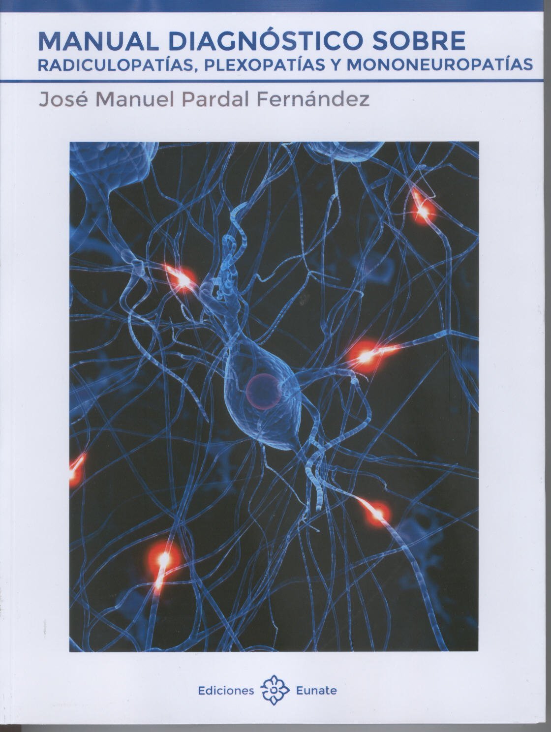 Manual diagnóstico sobre Radiculopatías, Plexopatías y Mononeuropatías book