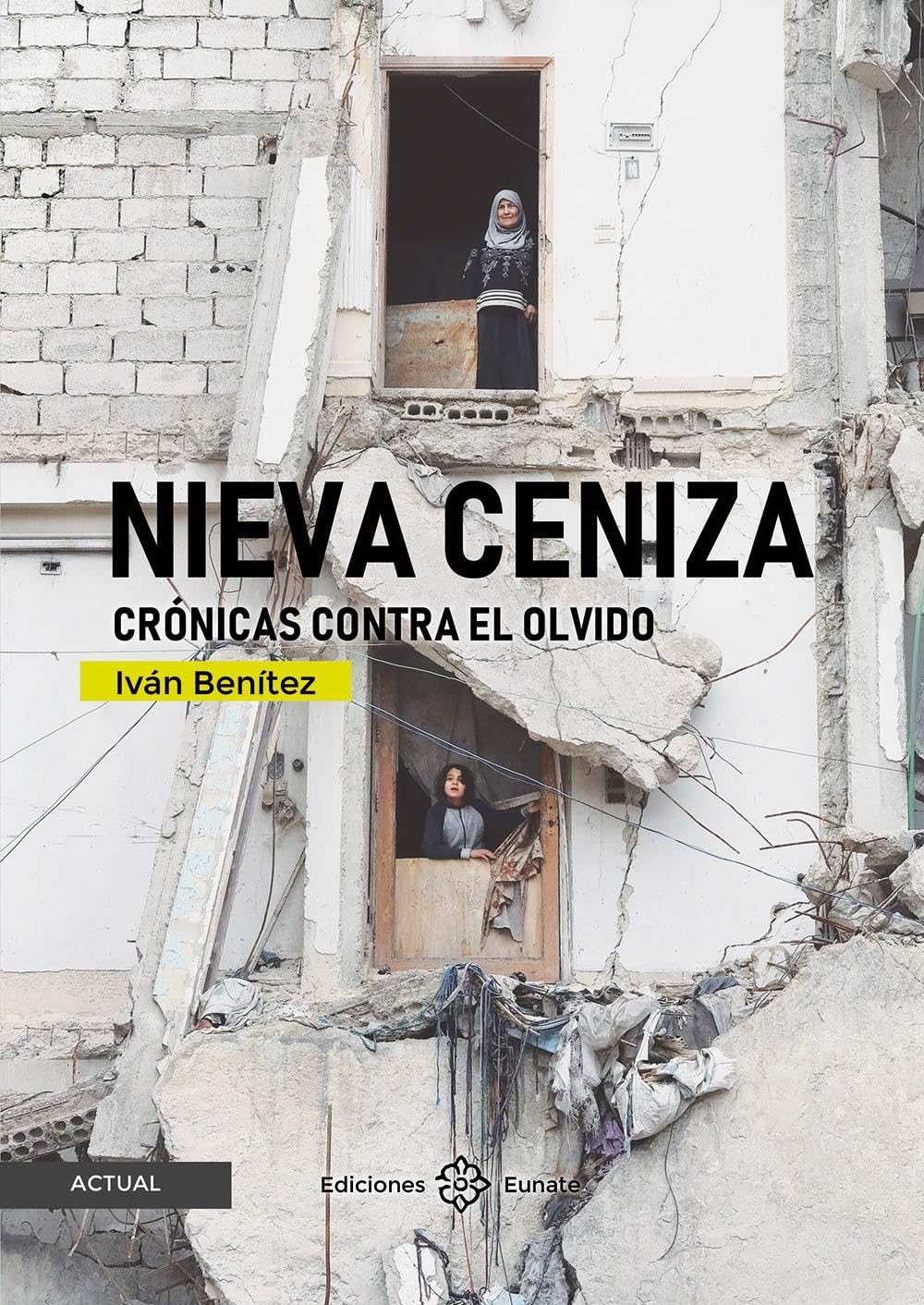 Nieva ceniza: Crónicas contra el olvido book