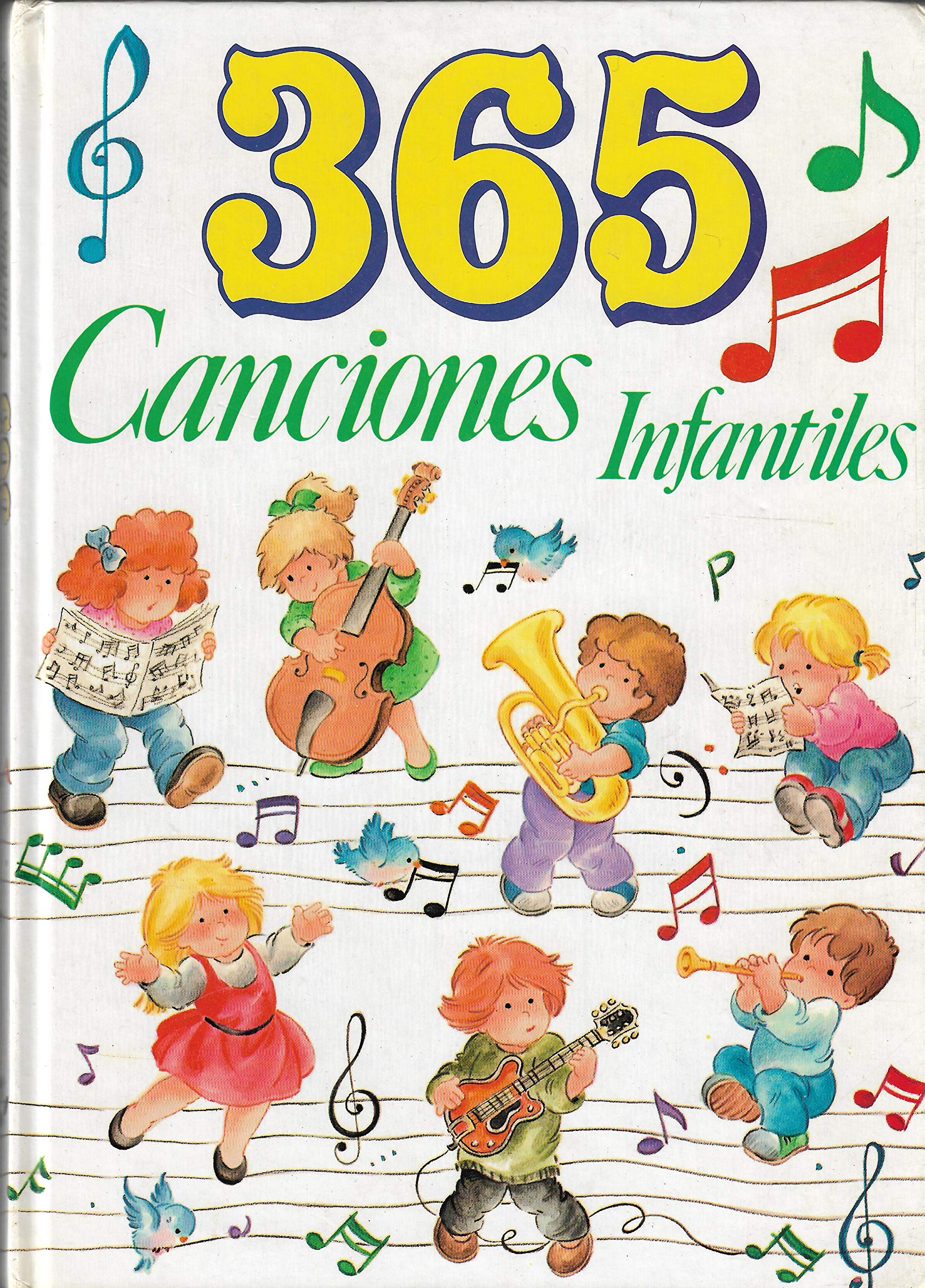 365 Canciones Infantiles/365 Childrens Songs book