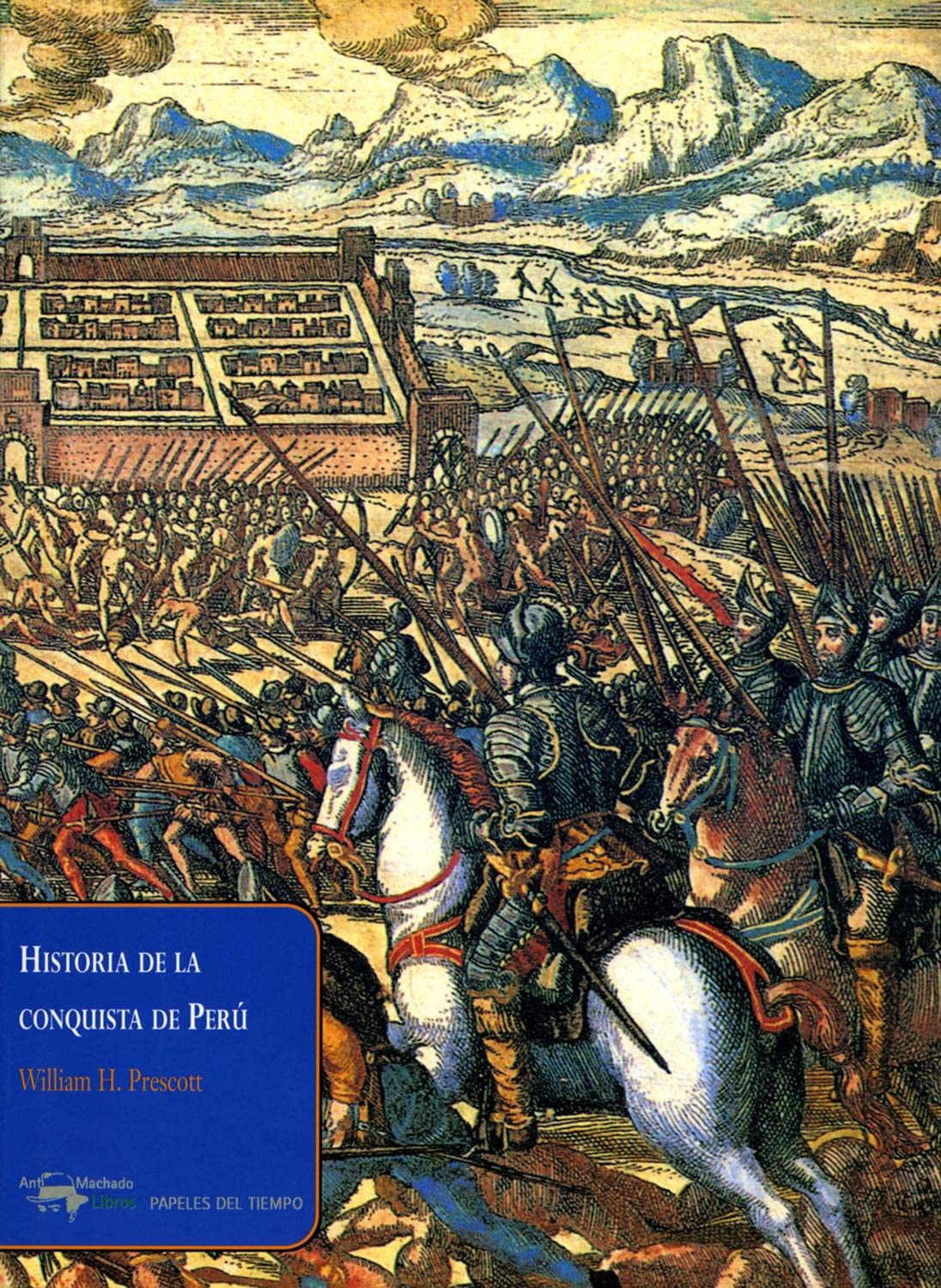 Historia de La Conquista de Peru book