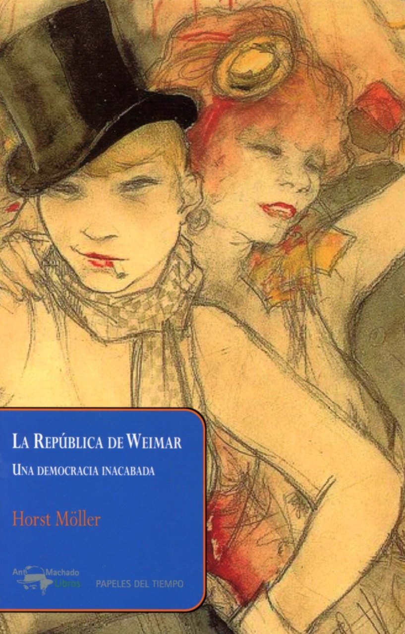 La República de Weimar: Una democracia inacabada book