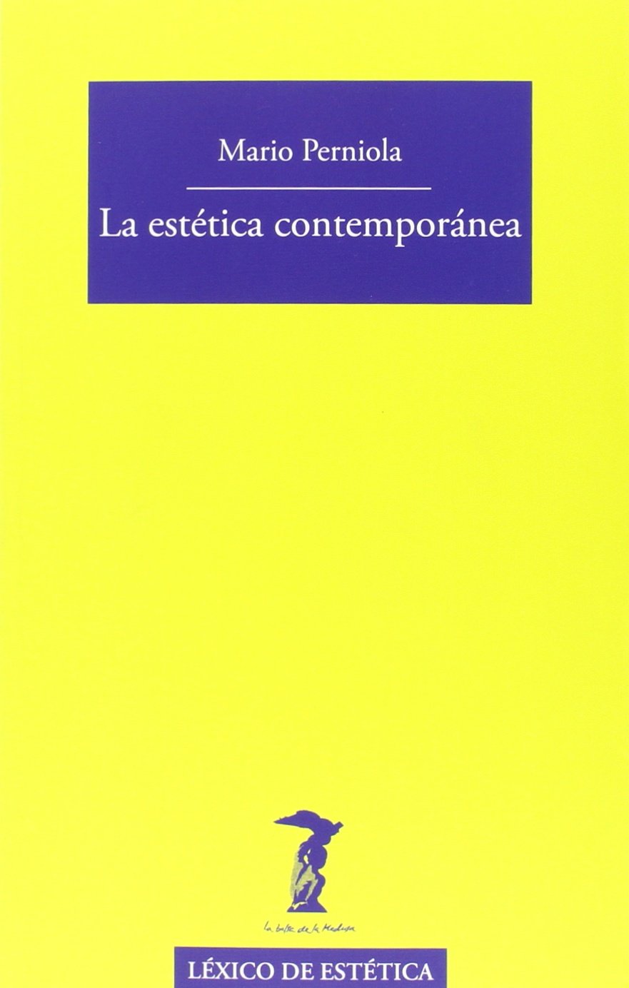 La estética contemporánea (La balsa de la Medusa, Band 205) Film, Art & Culture